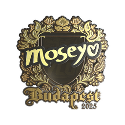 Sticker | Moseyuh (Gold) | Budapest 2025